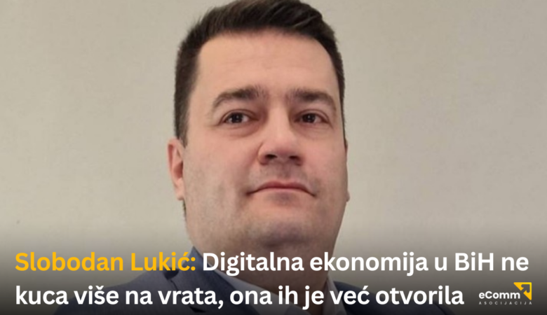 Slobodan Lukić za Let’s do eCommerce 2026: Budućnost plaćanja je već stigla