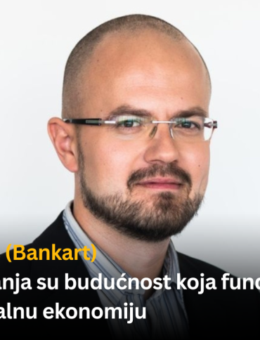 Siniša Jančić (Bankart): Instant plaćanja su budućnost koja fundamentalno mijenja digitalnu ekonomiju
